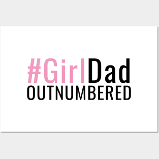 Girl Dad Outnumbered Father of Girls New Daddy Gifts Posters and Art